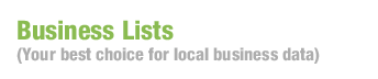 Business Lists (Your best choice for local business data)