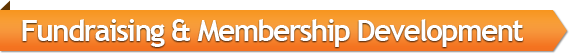 Fundraising & Membership Development